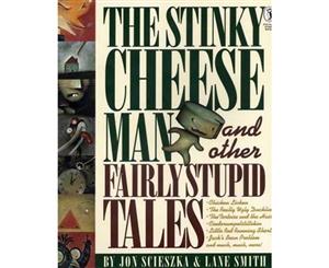 The Stinky Cheese Man