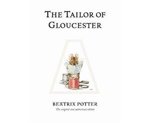 The Tailor of Gloucester  World of Peter Rabbit  Book 3