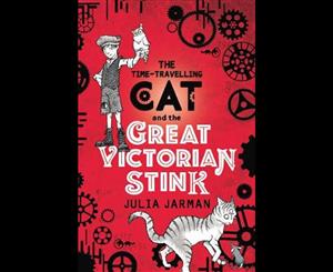 The Time-Travelling Cat and the Great Victorian Stink