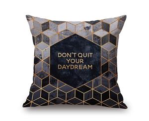 &quotDon't Quit Your Daydream" on Cotton&linen Pillow Cover 80747