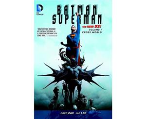 Batman/Superman Volume 1 Cross World  The New 52!