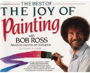 Best of the Joy of Painting with Bob Ross  America's Favouite Art Instructor