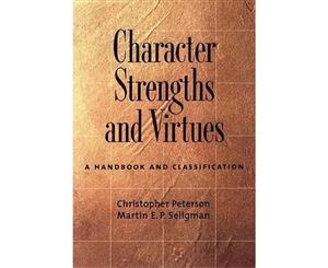 Character Strengths and Virtues  A Handbook and Classification