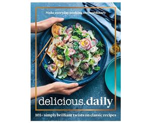 Delicious Daily Recipe Book by Delicious Magazine