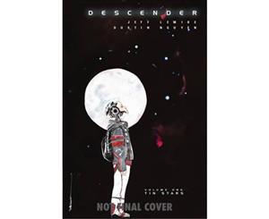 Descender Volume 1  Tin Stars