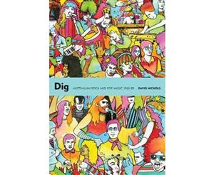 Dig  Australian Rock and Pop Music 1960-85