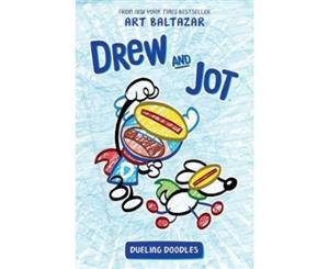 Drew And Jot Dueling Doodles - Hardback