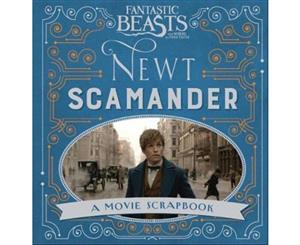 Fantastic Beasts and Where to Find Them - Newt Scamander  A Movie Scrapbook