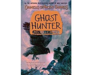 Ghost Hunter  Chronicles of Ancient Darkness Series  Book 6