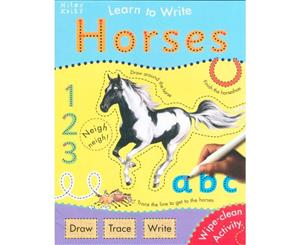 Horses  Learn to Write  Draw - Trace - Write  Wipe-clean activity