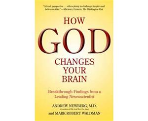 How God Changes Your Brain