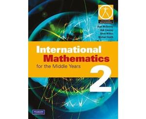 International Mathematics for the Middle Years 2  Coursebook and CD