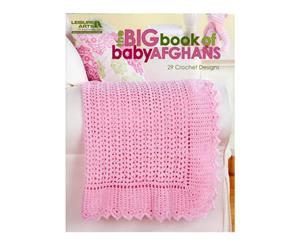 Leisure Arts Big Book Of Baby Afghans - Crochet