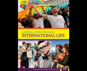 Lgbtq Without Borders  International Life