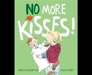 No More Kisses!