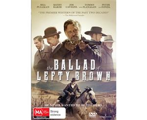 The Ballad of Lefty Brown DVD Region 4