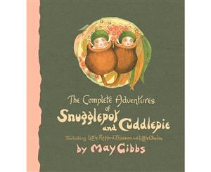 The Complete Adventures of Snugglepot and Cuddlepie