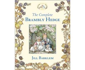 The Complete Brambly Hedge  Brambly Hedge Series