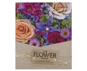 The Flower Book Hardcover Book by Rachel Siegfried