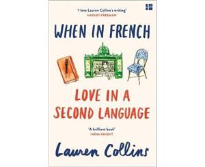 When In French  Love in a Second Language