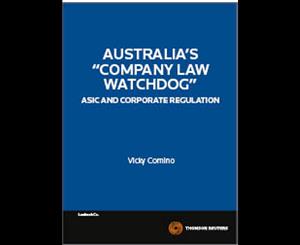 &quotCompany Law Watchdog" - ASIC and Corporate Regulation