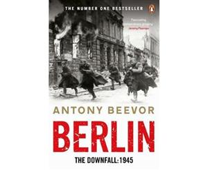 Berlin  The Downfall 1945