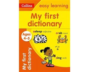 Collins Easy Learning - My First Dictionary Ages 4 To 5