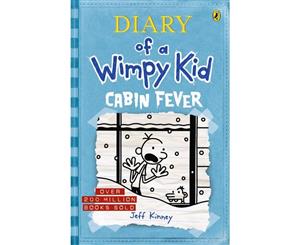 Diary of a Wimpy Kid  Cabin Fever  Diary of a Wimpy Kid  Book 6