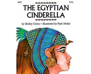 Egyptian Cinderella  Trophy Picture Book