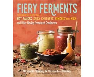 Fiery Ferments