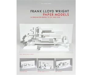 Frank Lloyd Wright Paper Models  14 Kirigami Buildings to Cut and Fold