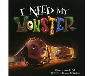 I Need My Monster