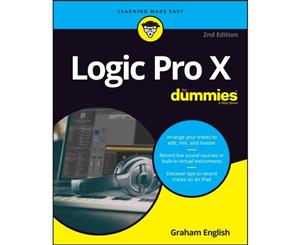 Logic Pro X For Dummies