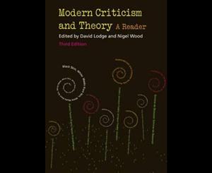 Modern Criticism and Theory  A Reader