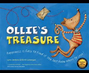 Ollie's Treasure  Happiness is Easy to Find if You Just Know Where to Look!