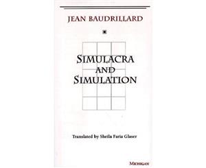 Simulacra and Simulation