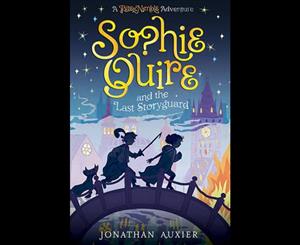 Sophie Quire and the Last Storyguard  A Peter Nimble Adventure