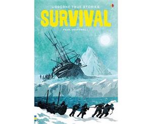 Survival  Usborne True Stories