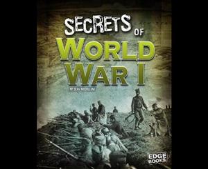 Top Secret Files  Secrets of World War I