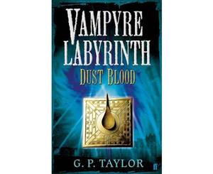 Vampyre Labyrinth  Dust Blood