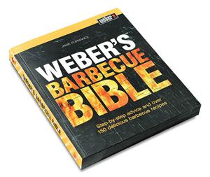 Weber's Barbecue Bible Recipes Book by Jamie Purviance