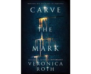 Carve the Mark