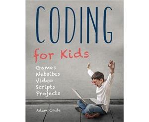 Coding For Kids  Web Apps and Desktop