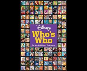 Disney Who's Who  An A to Z of Disney Characters