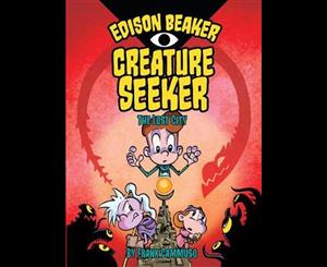 Edison Beaker Creature Seeker  The Lost City