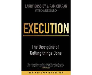 Execution  The Discipline of Getting Things Done