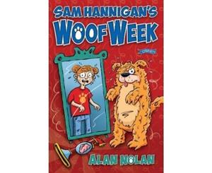 Sam Hannigan's Woof Week - Paperback