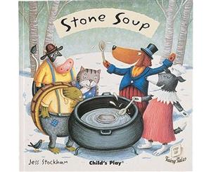 Stone Soup  Flip-up Fairy Tales