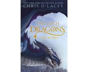 The Erth Dragons  Book 1 The Wearle