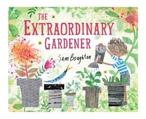 The Extraordinary Gardener - Paperback